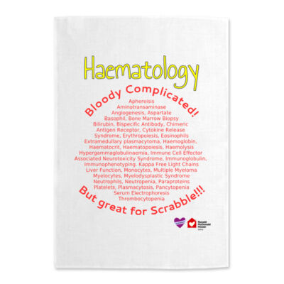 Haematology! Bloody Complicated!!! - Custom Tea Towel Thumbnail